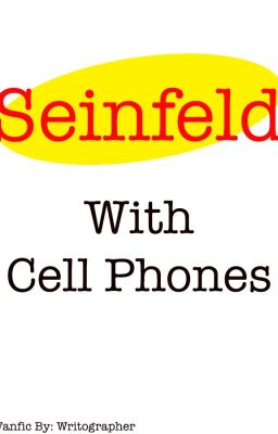 Seinfeld with Cell Phones