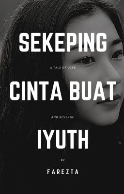 SEKEPING CINTA BUAT IYUTH