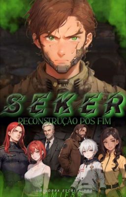 Seker: Reconstrução pós fim