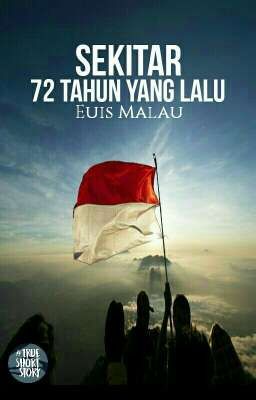 Sekitar 72 Tahun yang Lalu