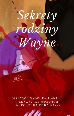 Sekrety rodziny Wayne