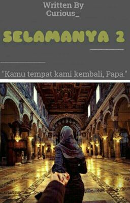 SELAMANYA 2 (SELESAI)