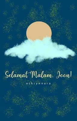 Selamat Malam, Joon (✔)