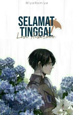 Selamat Tinggal | Levi 