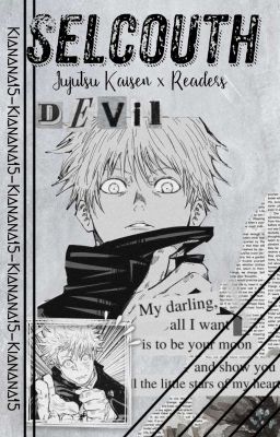 Selcouth - Jujutsu Kaisen x Readers