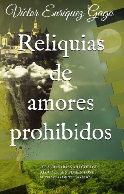 Selección de Reliquias de amores prohibidos