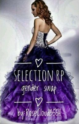 Selection RP: Gender Swap