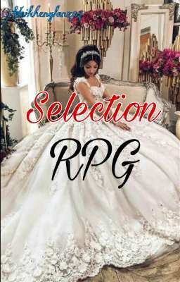 Selection|RPG