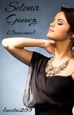 Selena Gomez (Canciones)