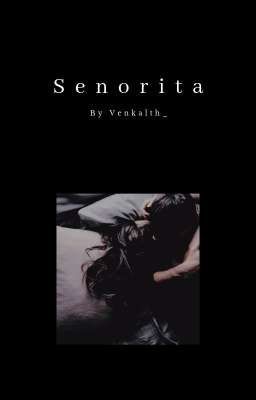 Senorita → Death Mark