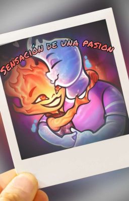 Sensación de una pasion (elemental)