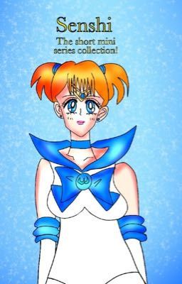 Senshi the complete short mini series 