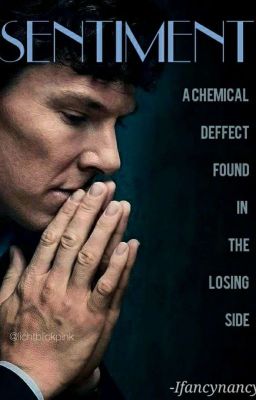 Sentiment (Sherlock Fanfiction)