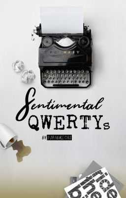 Sentimental QWERTYs