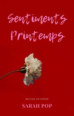 Sentiments Printemps #1