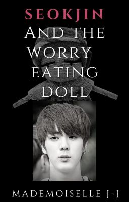 Seokjin and the worry eating doll ✔️