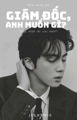 Seokjin | Giám đốc, anh muốn gì?