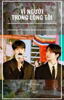 seoksoo || vì người trong lòng tôi