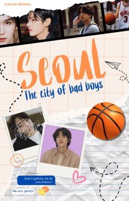 Seoul: The City of Bad Boys