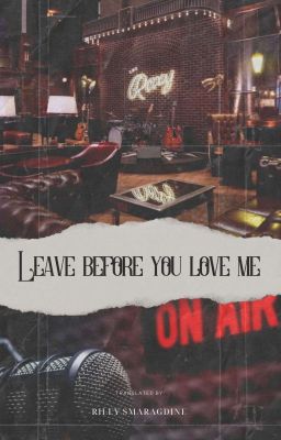 [SEOZY] LEAVE BEFORE YOU LOVE ME