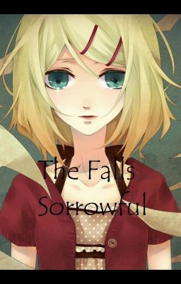 Sequel: ○The Fall's Sorrowful● (Fruit Basket Fan-fic)