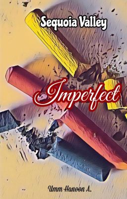 Sequoia Valley: Imperfect (Free Preview)