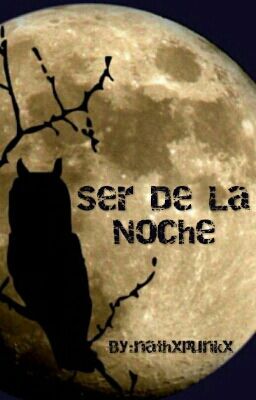 Ser De La Noche