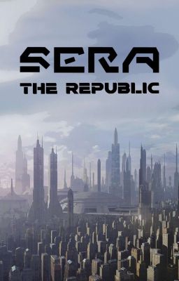 SERA: The Republic