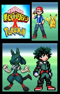 Seré el Pokémon más fuerte (Bnha x Pokémon)