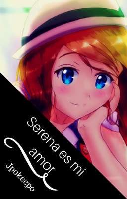 Serena Es Mi Amor