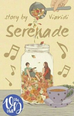 Serenade [Selesai]