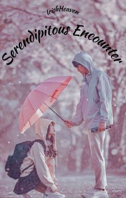 Serendipitous Encounter ( Available on the Novelah, Finovel and Cashzine )