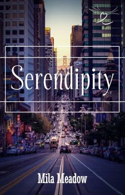 Serendipity