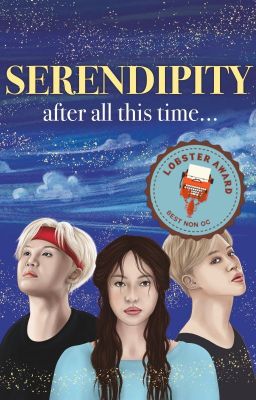 serendipity - ͏after all this time...