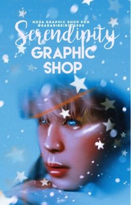 ✨Serendipity: Graphic Shop [ABERTA]