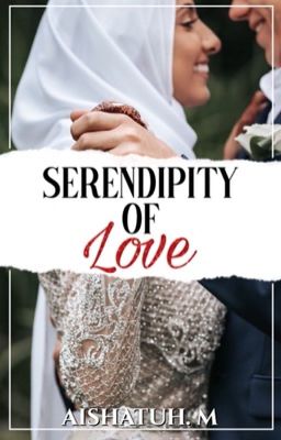 SERENDIPITY OF LOVE ✅ 