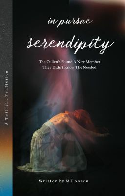 Serendipity (Twilight Fan Fiction)