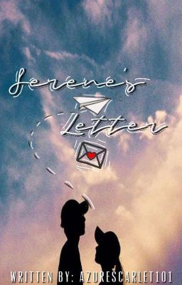 Serene's Letter