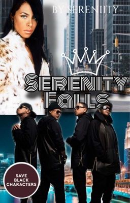 Serenity Falls // Jodeci (Completed)