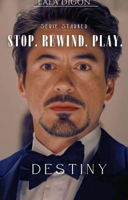 Serie: Stop. Rewind. Play. - Destiny - |Starker|