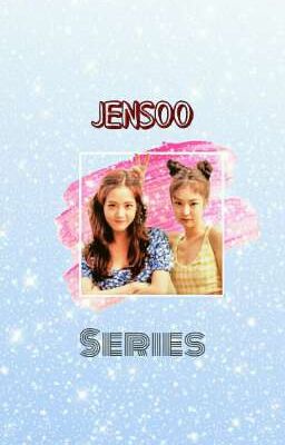 [SERIES] Jensoo