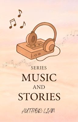 [ Series] MUSIC AND STORY