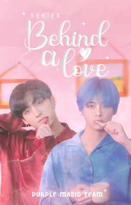 Series Oneshot Taekook « Behind A Love »