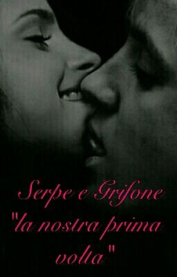 Serpe e Grifone: 