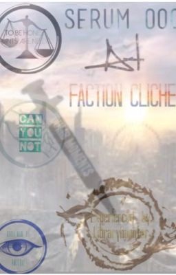 Serum OOC at Faction Cliché