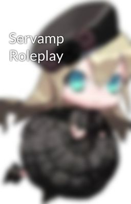 Servamp Roleplay