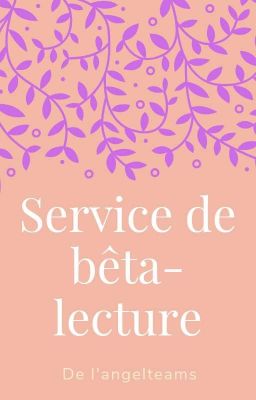 Services de bêta-lectures { ouvert }