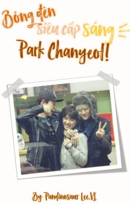 [Sesoo][Fanfic] Bóng đèn siêu cấp sáng Park Chanyeol!