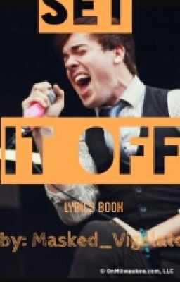 Set It Off Lyrics Book