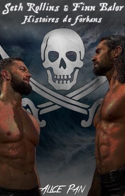 Seth Rollins & Finn Bàlor : histoires de forbans